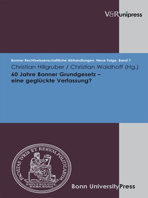 cover image of 60 Jahre Bonner Grundgesetz – eine geglückte Verfassung?